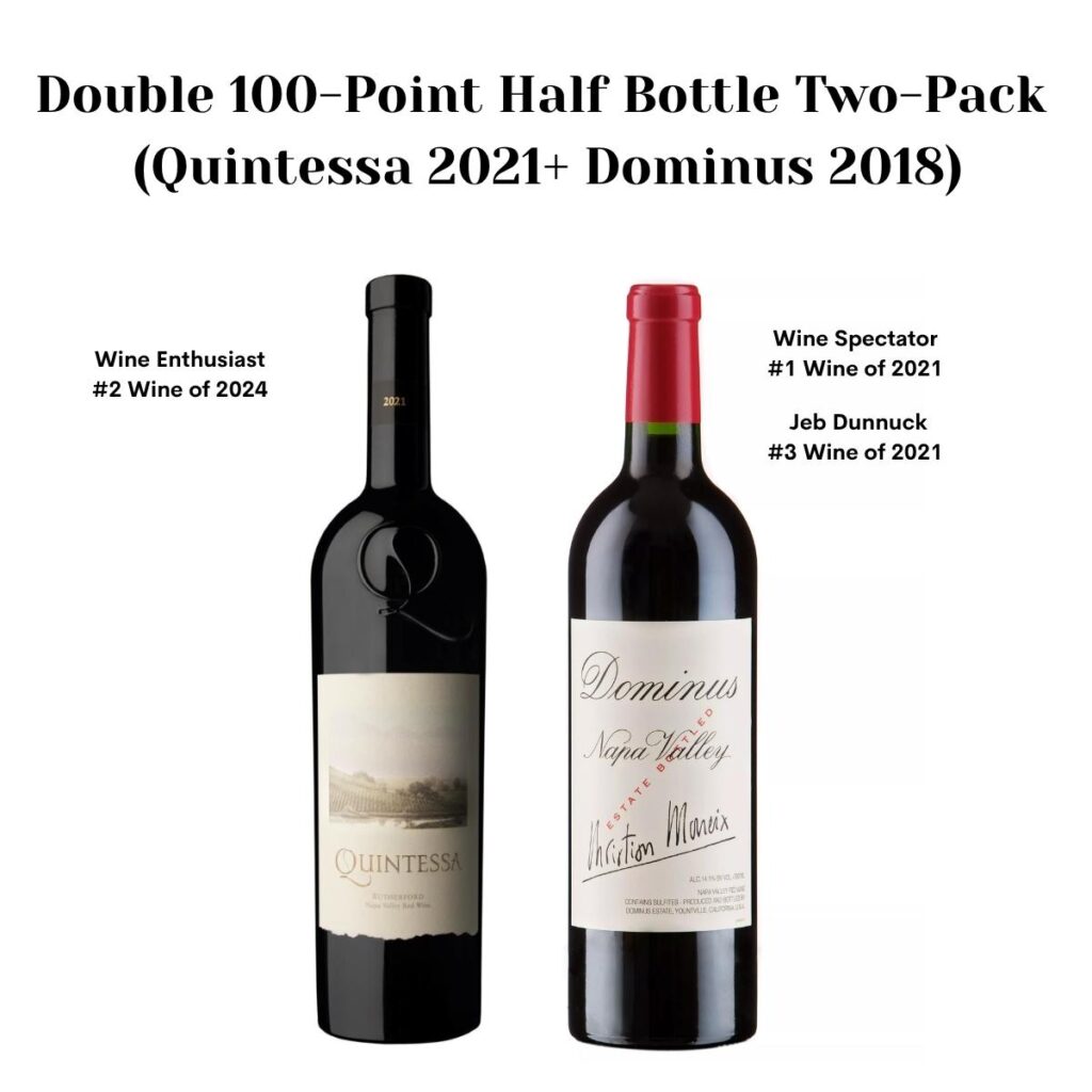 Double 100-Point Half Bottle Two-Pack (Quintessa 2021+ Dominus 2018)