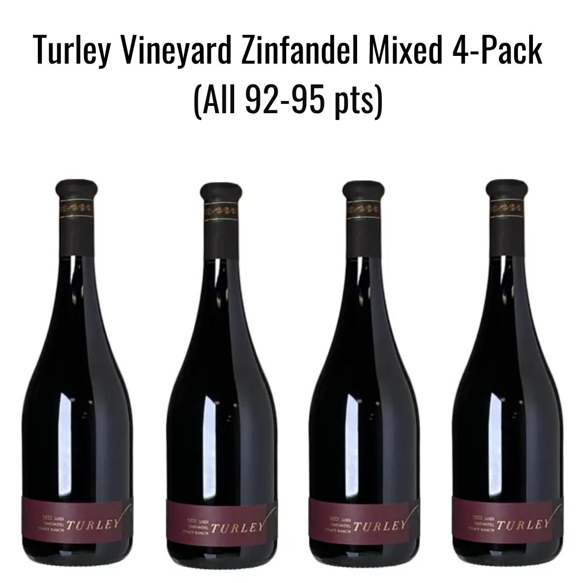 Turley Mixed Zinfandel Four-Pack